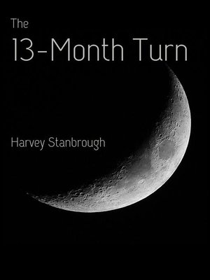 cover image of The 13-Month Turn